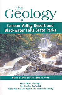 bulletin cover for The Geology of Canaan Valley Resort and Blackwater Falls State Parks